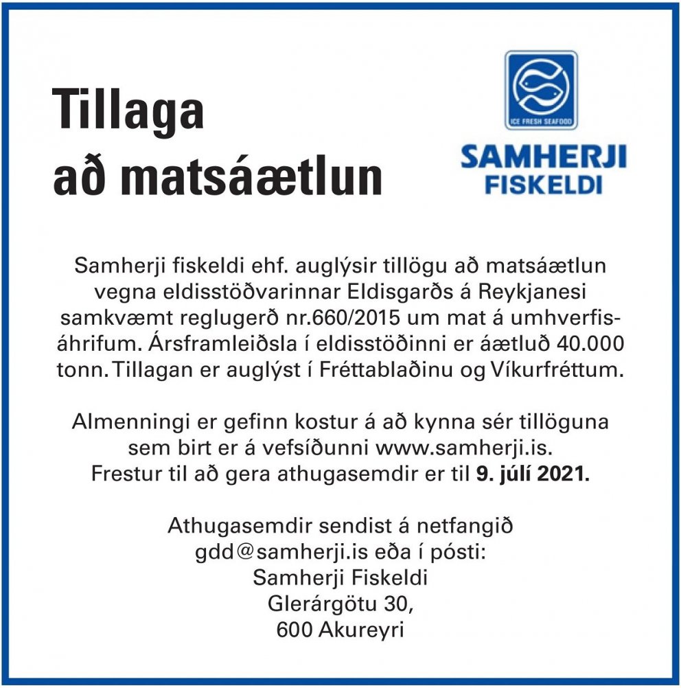 Tillaga að matsáætlun vegna eldisgarðs